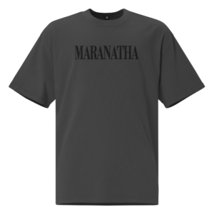 Maranatha Oversized T-Shirt